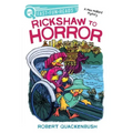 Rickshaw to Horror: A Quix Book