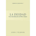 La Deidad: Una introducción al Dios triuno