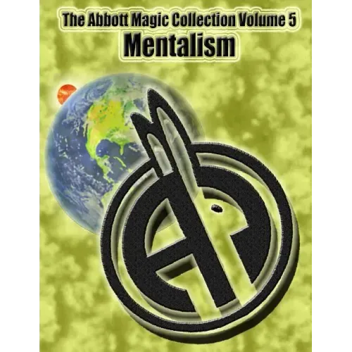 The Abbott Magic Collection Volume 5: Mentalism