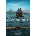 Cut Adrift: Families in Insecure Times