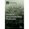 Trends in Ornamental Plant Production