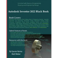 Autodesk Inventor 2022 Black Book