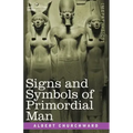 Signs and Symbols of Primordial Man