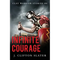 Infinite Courage