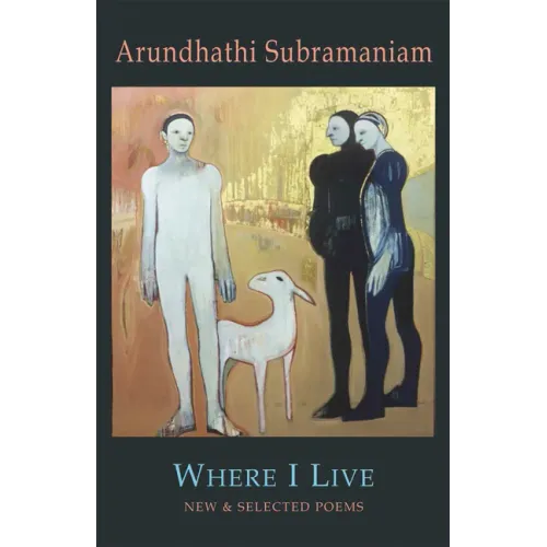 Where I Live: New & Selected Poems