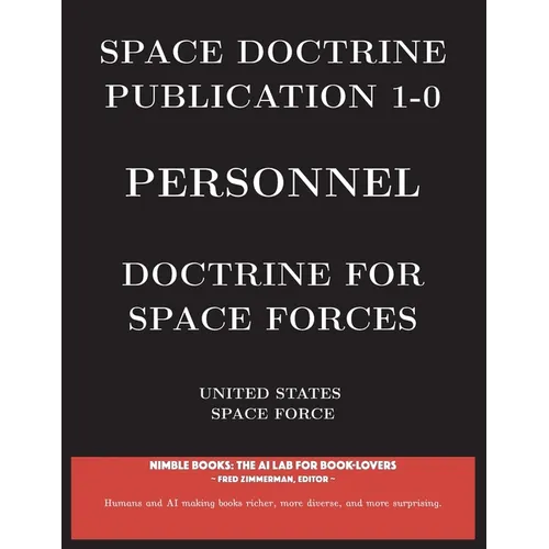 Space Doctrine Publication 1-0 Personnel: Doctrine for Space Forces