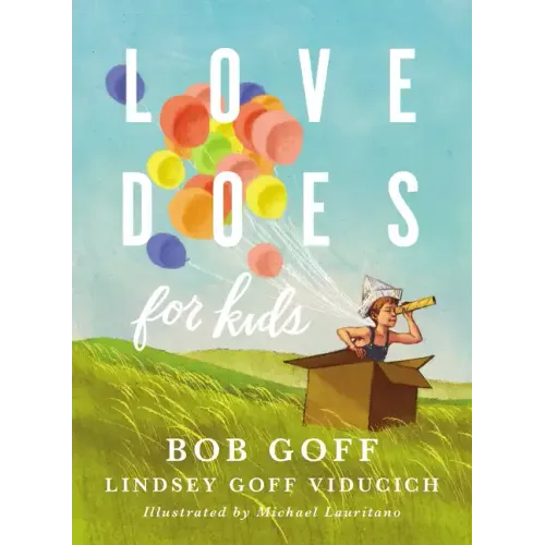 Love Does for Kids