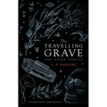 The Travelling Grave and Other Stories (Valancourt 20th Century Classics)