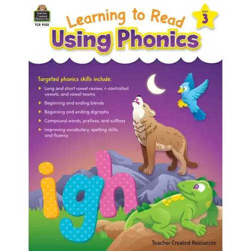 Learning to Read Using Phonics (Book 3)
