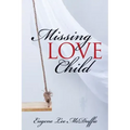 Missing Love Child