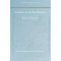 In Search of the True Religion: Monk Jurjī and Muslim Jurists Debating Faith and Practice