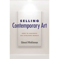 Selling Contemporary Art: How to Navigate the Evolving Market