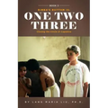 Book Three: Bimba's Rhythm is One, Two, Three: Closing the Circle of Capoeira