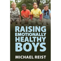 Raising Emotionally Healthy Boys