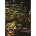 Oxygen: Selected Poems by Julia Fiedorczuk