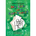 My Life as a Cartoonist
