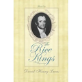The Rice Kings, Book One, The Beginning