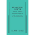 Theophilus North (One-Act Version)