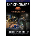 Choice Not Chance