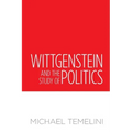 Wittgenstein and the Study of Politics