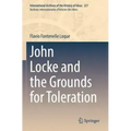 John Locke and the Grounds for Toleration