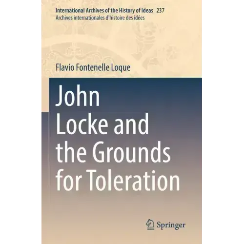 John Locke and the Grounds for Toleration
