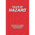 Tales of Hazard