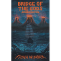 Bridge of the Gods: Omnibus Edition