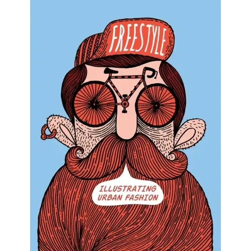 Freestyle: Illustrating Urban Fashion
