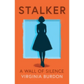 Stalker - A Wall of Silence