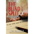 The Blind Split