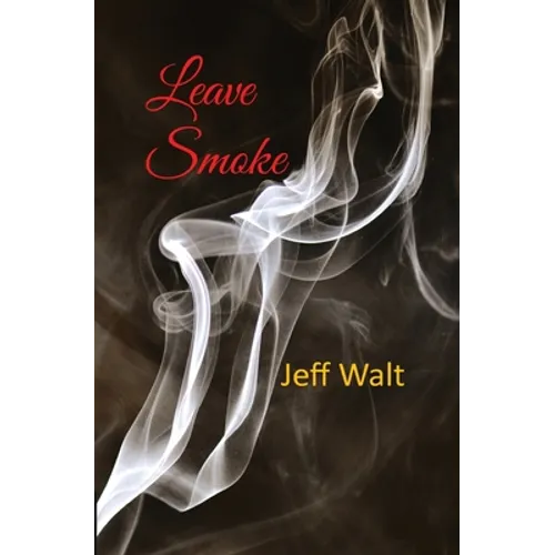 Leave Smoke