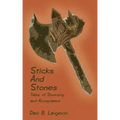 Sticks and Stones: Tales of Diversity and Acceptance