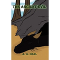 The Ancient Evil
