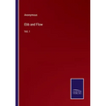 Ebb and Flow: Vol. I
