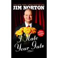 I Hate Your Guts