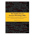 The Golden Era of Amateur Wrestling: 1980s