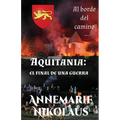Aquitania - el final de una guerra