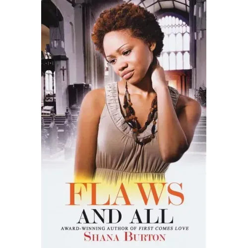 Flaws and All