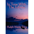 In Tune with the Infinite
