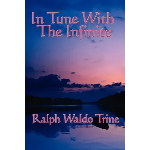 In Tune with the Infinite