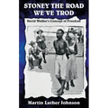 Stoney the Road We've Trod