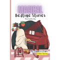 The Haunted Piano & Other Stories - Magical Bedtime Stories: 5 Five-Minute Fairytales (5-in-1)