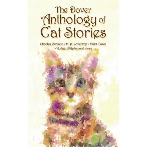 The Dover Anthology of Cat Stories