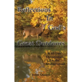 Reflections In God's Great Outdoors
