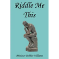 Riddle Me This