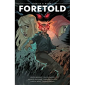 Hustle & Heart: Foretold