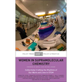 Women in Supramolecular Chemistry: Collectively Crafting the Rhythms of Our Work and Lives in Stem