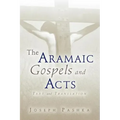 The Aramaic Gospels and Acts