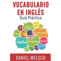 Vocabulario en Inglés: Guía Práctica